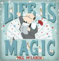 Book Cover for Life is Magic by Meg McLaren