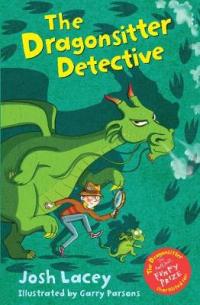 Book Cover for The Dragonsitter Detective by Josh Lacey