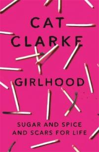 Book Cover for Girlhood by Cat Clarke