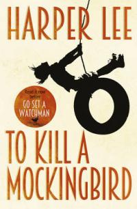 Book Cover for To Kill A Mockingbird by Harper Lee
