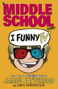 Book Cover for I Funny TV by James Patterson