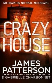 Book Cover for Crazy House by James Patterson