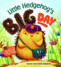 Book Cover for Storytime: Little Hedgehog's Big Day by Heidi Howarth