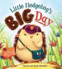 Book Cover for Storytime: Little Hedgehog's Big Day by Heidi Howarth