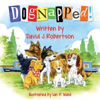 Book Cover for Dognapped! by David J. Robertson