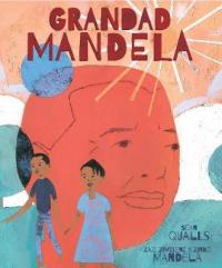 Book Cover for Grandad Mandela by Zindzi Mandela, Zazi Mandela