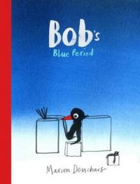 Book Cover for Bob's Blue Period by Marion Deuchars