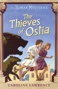 Book Cover for The Thieves of Ostia by Caroline Lawrence