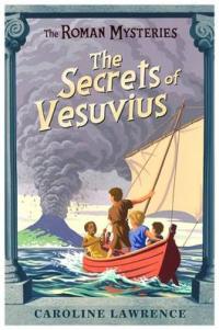 Book Cover for The Secrets of Vesuvius by Caroline Lawrence, Andrew Davidson