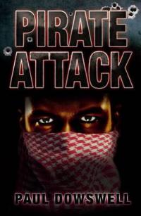 Book Cover for Pirate Attack by Paul Dowswell