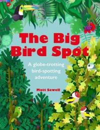 Book Cover for The Big Bird Spot by Matt Sewell