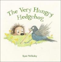 Book Cover for The Very Hungry Hedgehog by Rosie Wellesley