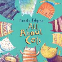 Book Cover for All About Cats by Monika Filipina