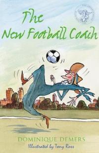 Book Cover for The New Football Coach by Dominique Demers