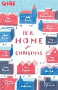 Book Cover for I'll be Home for Christmas by Benjamin Zephaniah, Non Pratt, Marcus Sedgwick, Cat Clarke & others