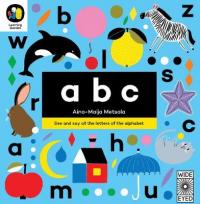 Book Cover for ABC See and say all the letters of the alphabet by Aino-Maija Metsola