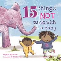 Book Cover for 15 Things Not to Do with a Baby by Margaret McAllister