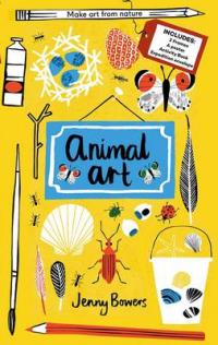 Book Cover for Little Collectors: Animal Art Make Art from Nature by Jenny Bowers