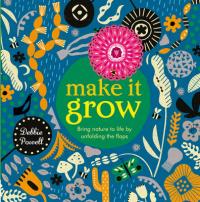 Book Cover for Make it Grow by Debbie Powell