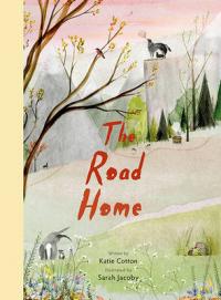 Book Cover for The Road Home by Katie Cotton