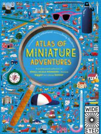 Book Cover for Atlas of Miniature Adventures by Emily Hawkins