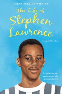 Book Cover for The Life of Stephen Lawrence by Verna Allette Wilkins