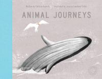 Book Cover for Animal Journeys by Patricia Hegarty