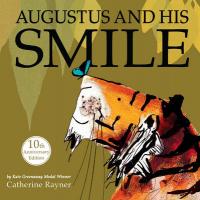 Book Cover for Augustus and His Smile by Catherine Rayner