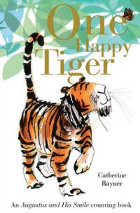 Book Cover for One Happy Tiger by Catherine Rayner