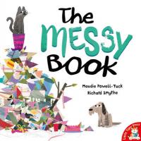 Book Cover for The Messy Book by Maudie Powell-Tuck