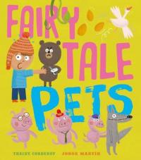 Book Cover for Fairy Tale Pets by Tracey Corderoy