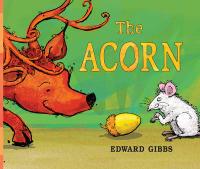 Book Cover for The Acorn by Edward Gibbs