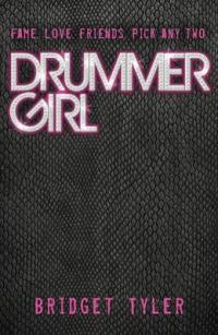 Book Cover for Drummer Girl by Bridget Tyler