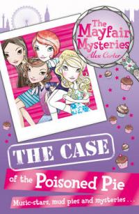 Book Cover for Mayfair Mysteries: Tthe Case of the Poisoned Pie by Alex Carter