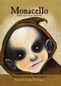 Book Cover for Monacello The Little Monk by Geraldine McCaughrean