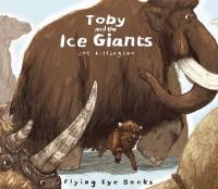 Book Cover for Toby and the Ice Giants by Joe Lillington