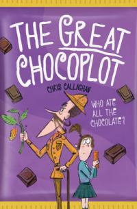 Book Cover for The Great Chocoplot by Chris Callaghan