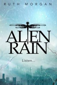 Book Cover for Alien Rain by Ruth Morgan