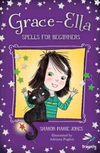 Book Cover for Grace-Ella Spells for Beginners by Sharon Marie Jones