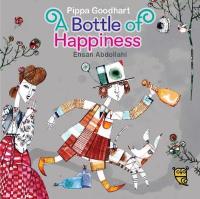 Book Cover for Bottle of Happiness, A by Pippa Goodhart