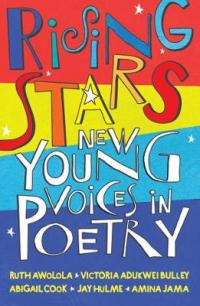 Book Cover for Rising Stars by Ruth Awolola, Victoria Adukwei Bulley, Abigail Cook, Jay Hulme, Amina Jama