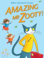 Book Cover for Amazing Mr Zooty! by Emma Chichester-clark