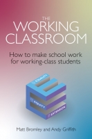 Book Cover for The Working Classroom by Matt Bromley and Andy Griffith