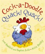 Book Cover for Cock-a-Doodle Quack! Quack! by Ailie, Baddiel, Ivor, Jubb, Sophie Busby