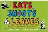 Book Cover for Eats, Shoots & Leaves: Why Commas make a difference by Lynne Truss