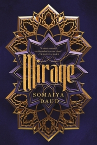 Book Cover for Mirage Mirage Book 1 by Somaiya Daud