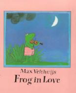 Book Cover for Frog In Love by Max Velthuijs