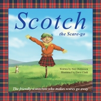 Book Cover for Scotch the Scare-go by Neil Dickinson