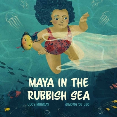 Maya in the Rubbish Sea