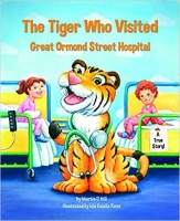 Book Cover for The Tiger Who Visited Great Ormond Street Hospital by 